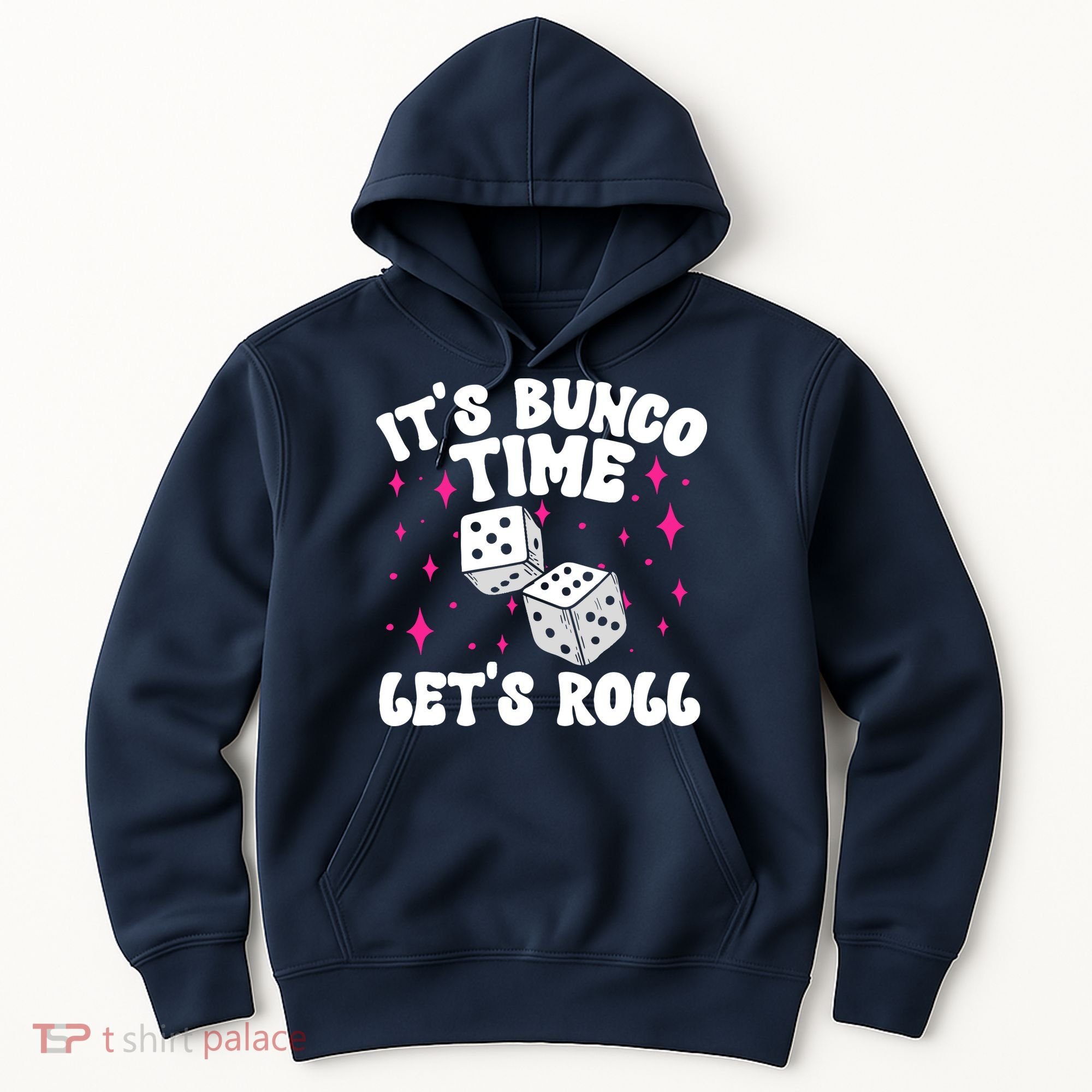 ItS Bunco Time Bunco Game Hoodie