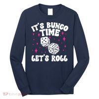 ItS Bunco Time Bunco Game Long Sleeve Shirt thumb 0