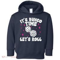 ItS Bunco Time Bunco Game Toddler Hoodie thumb 0
