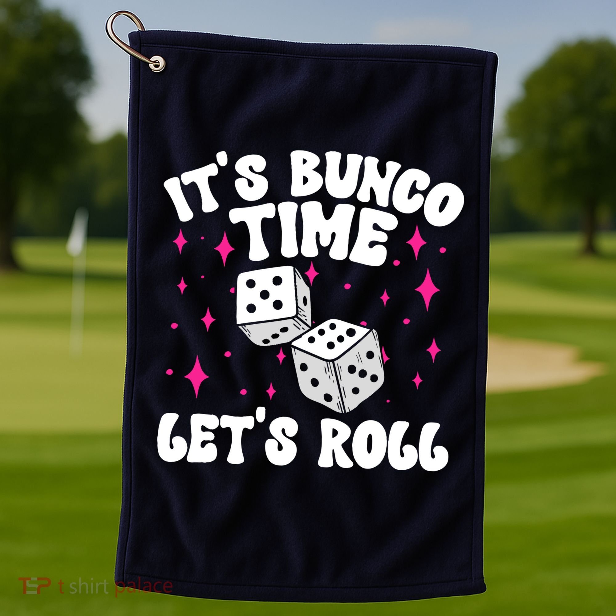 ItS Bunco Time Bunco Game Golf Towel