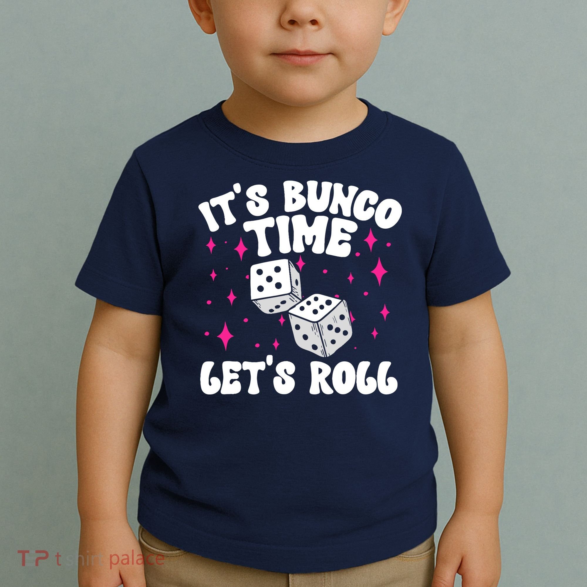ItS Bunco Time Bunco Game Toddler T-Shirt