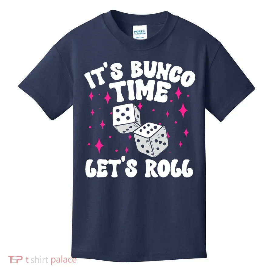 ItS Bunco Time Bunco Game Kids T-Shirt