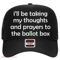 Ill Be Taking My Thoughts And Prayers To The Ballot Box Hat thumb 0
