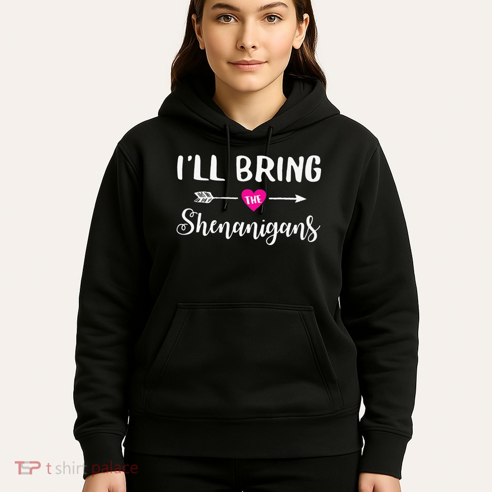 I'll Bring The Shenanigans Funny Drinking Party Hoodie