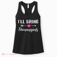 I'll Bring The Shenanigans Funny Drinking Party Women's Tank Top thumb 0
