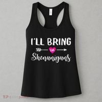 I'll Bring The Shenanigans Funny Drinking Party Women's Tank Top thumb 3