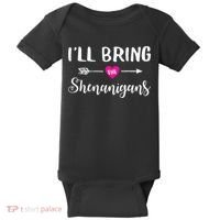 I'll Bring The Shenanigans Funny Drinking Party Baby Bodysuit thumb 0