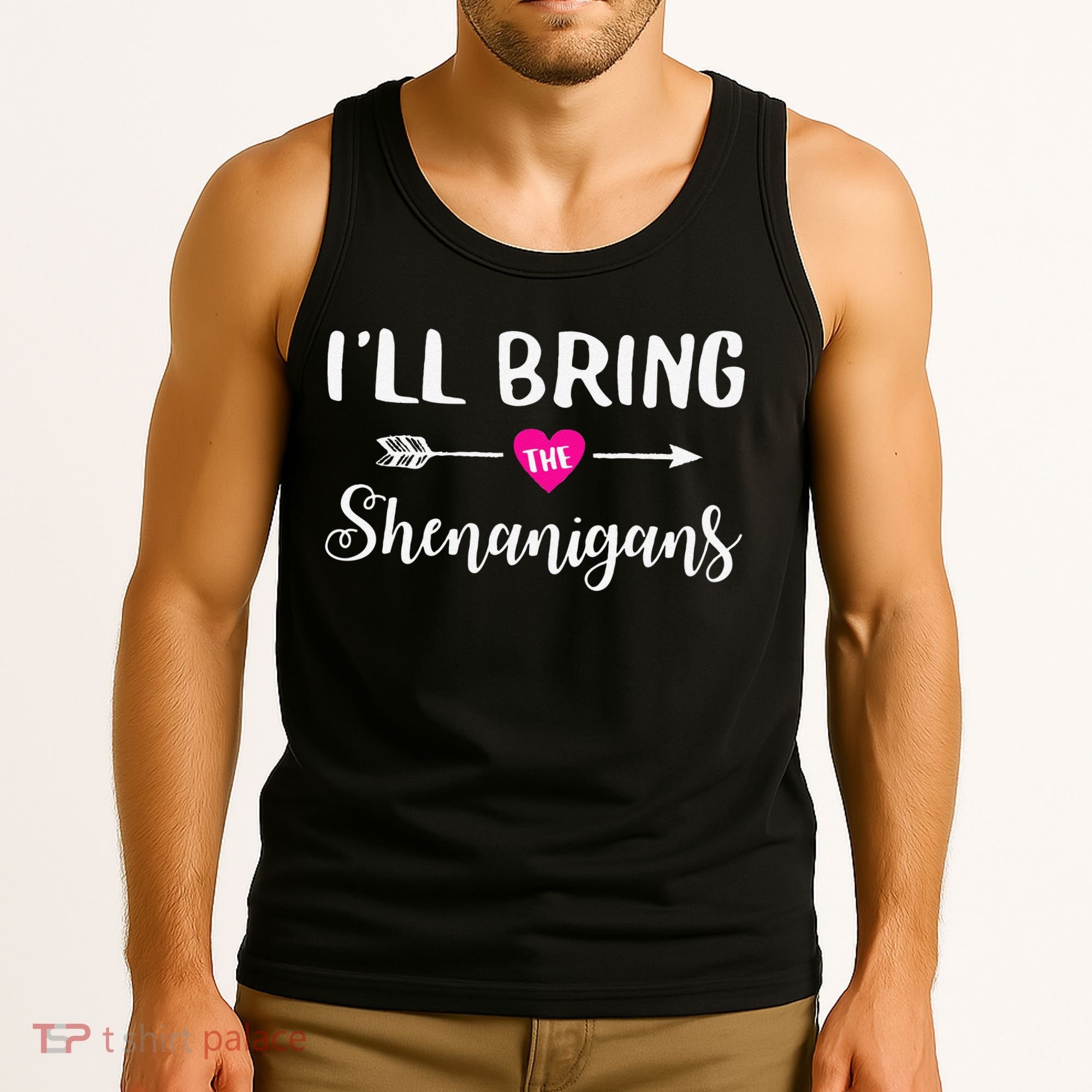 I'll Bring The Shenanigans Funny Drinking Party Tank Top