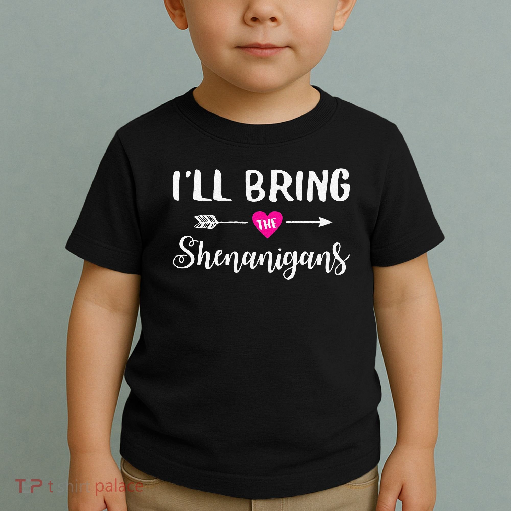 I'll Bring The Shenanigans Funny Drinking Party Toddler T-Shirt