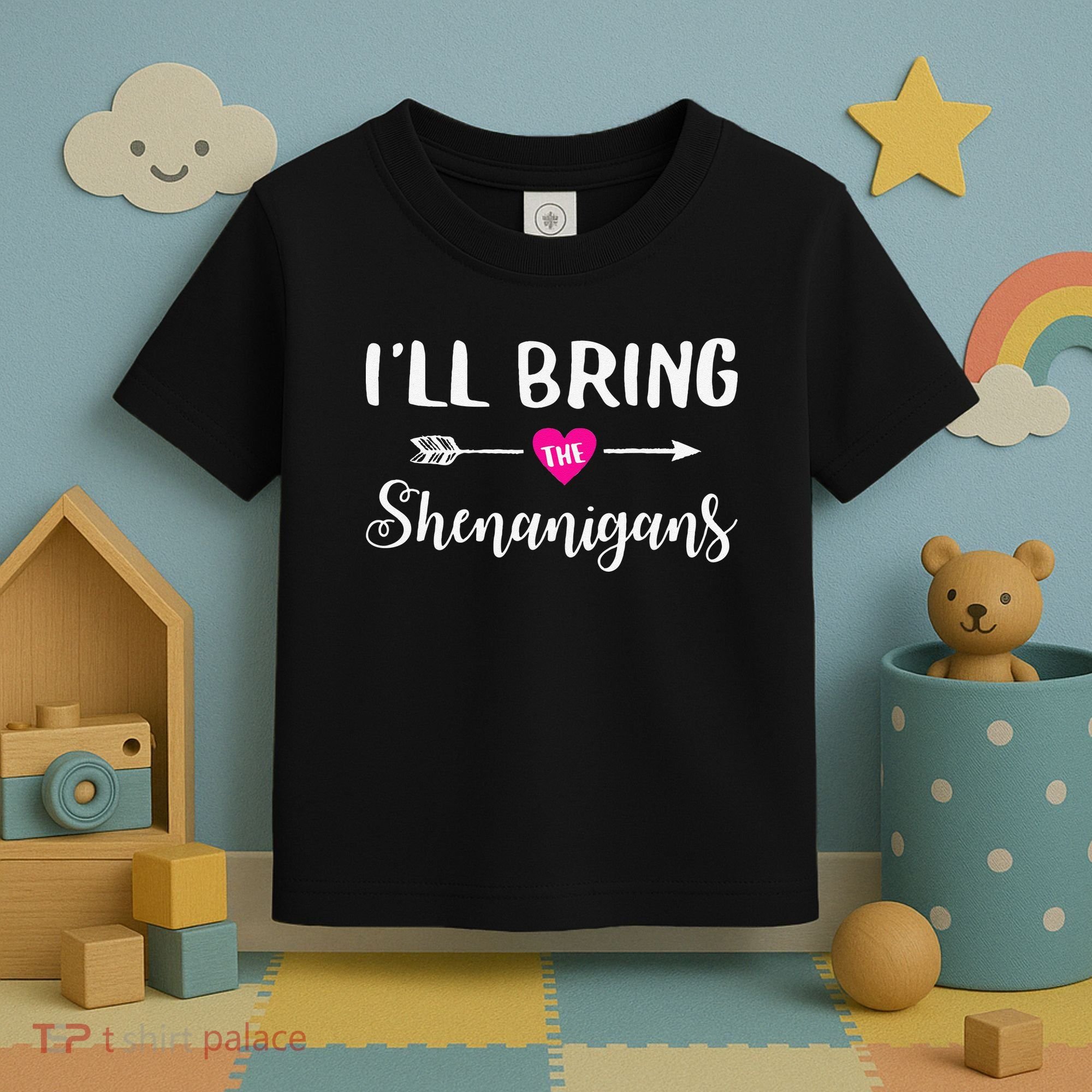 I'll Bring The Shenanigans Funny Drinking Party Toddler T-Shirt