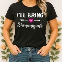 I'll Bring The Shenanigans Funny Drinking Party Women's T-Shirt thumb 2