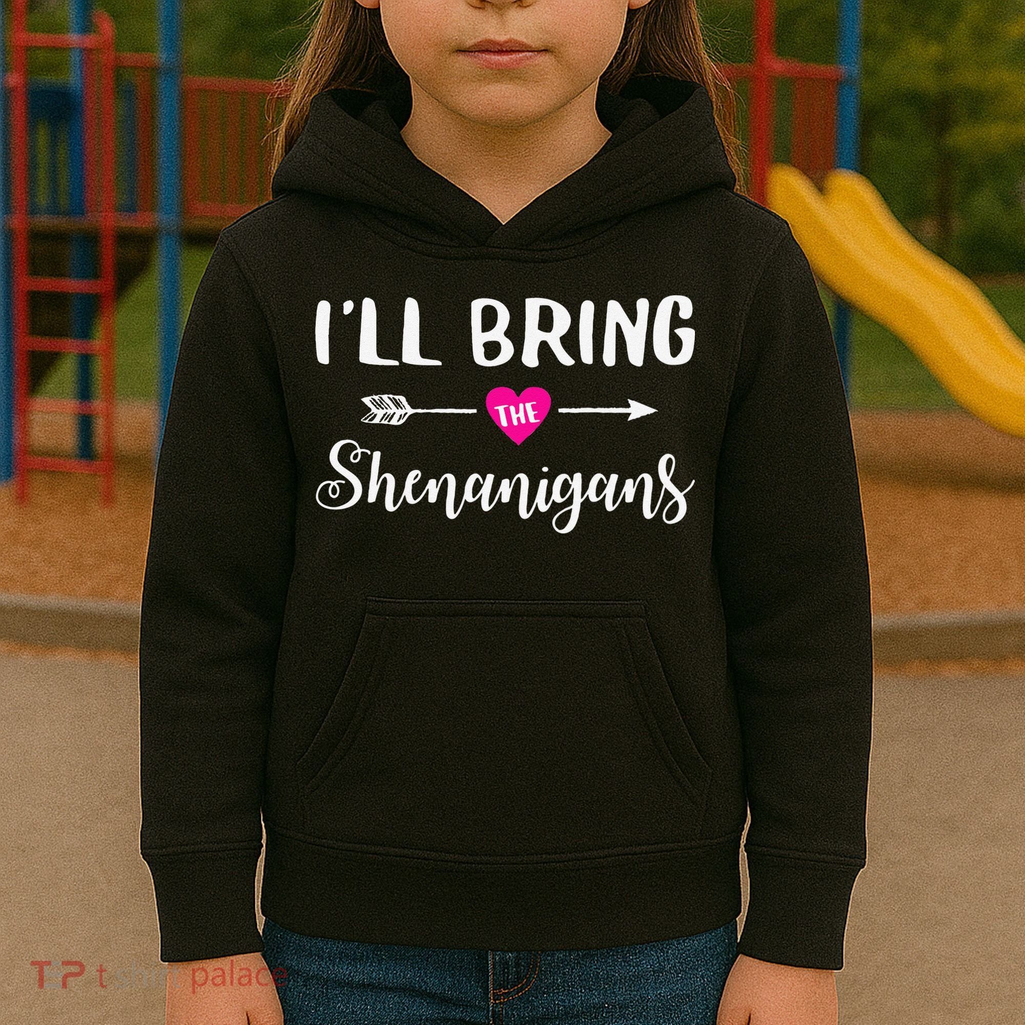 I'll Bring The Shenanigans Funny Drinking Party Kids Hoodie