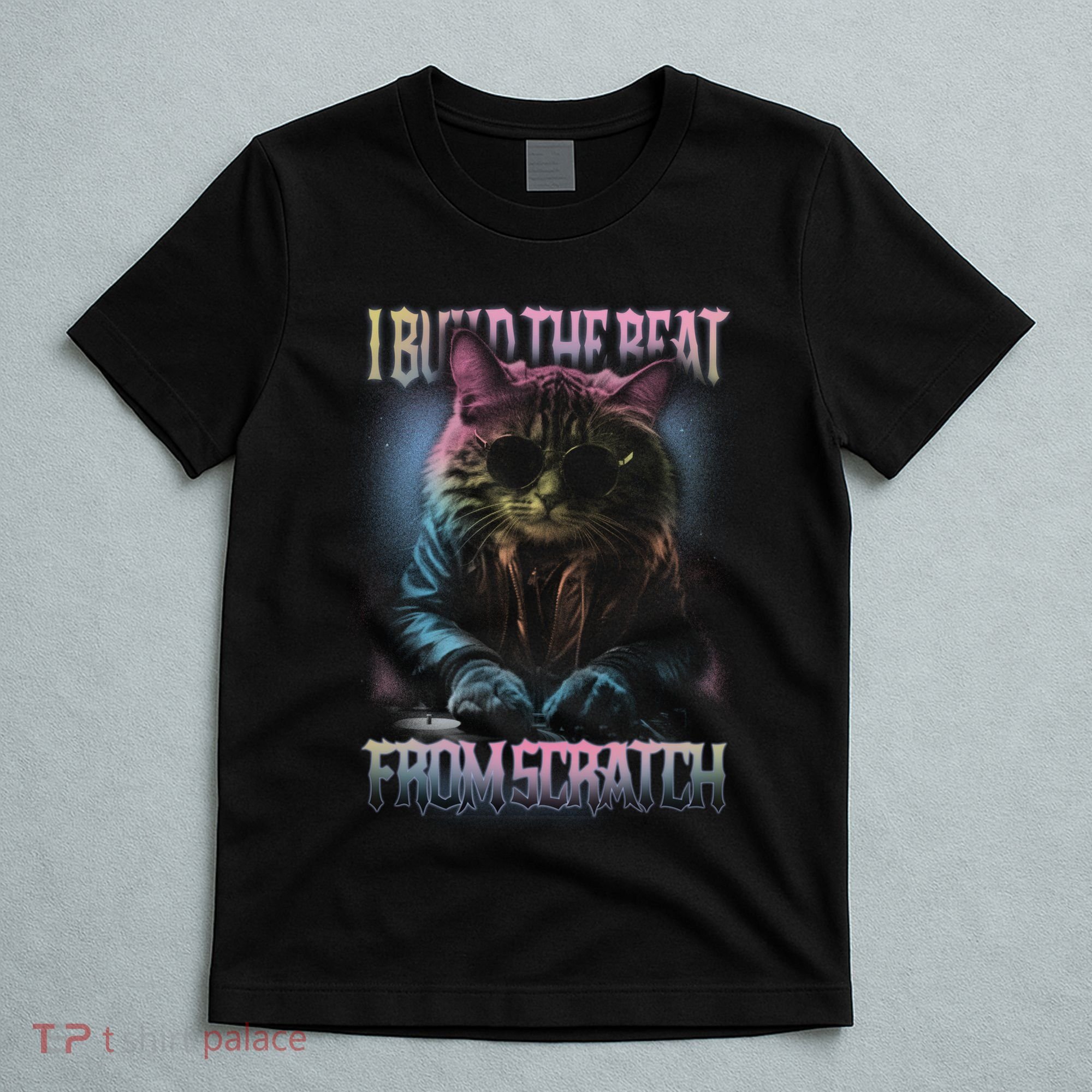 I Build The Beat From Scratch Funny Cosmic Dj Cat T-Shirt