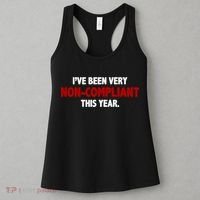 I've Been Very Non Compliant This Year Women's Tank Top thumb 3