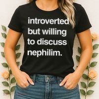 Introverted But Willing To Discuss Nephilim Women's T-Shirt thumb 2