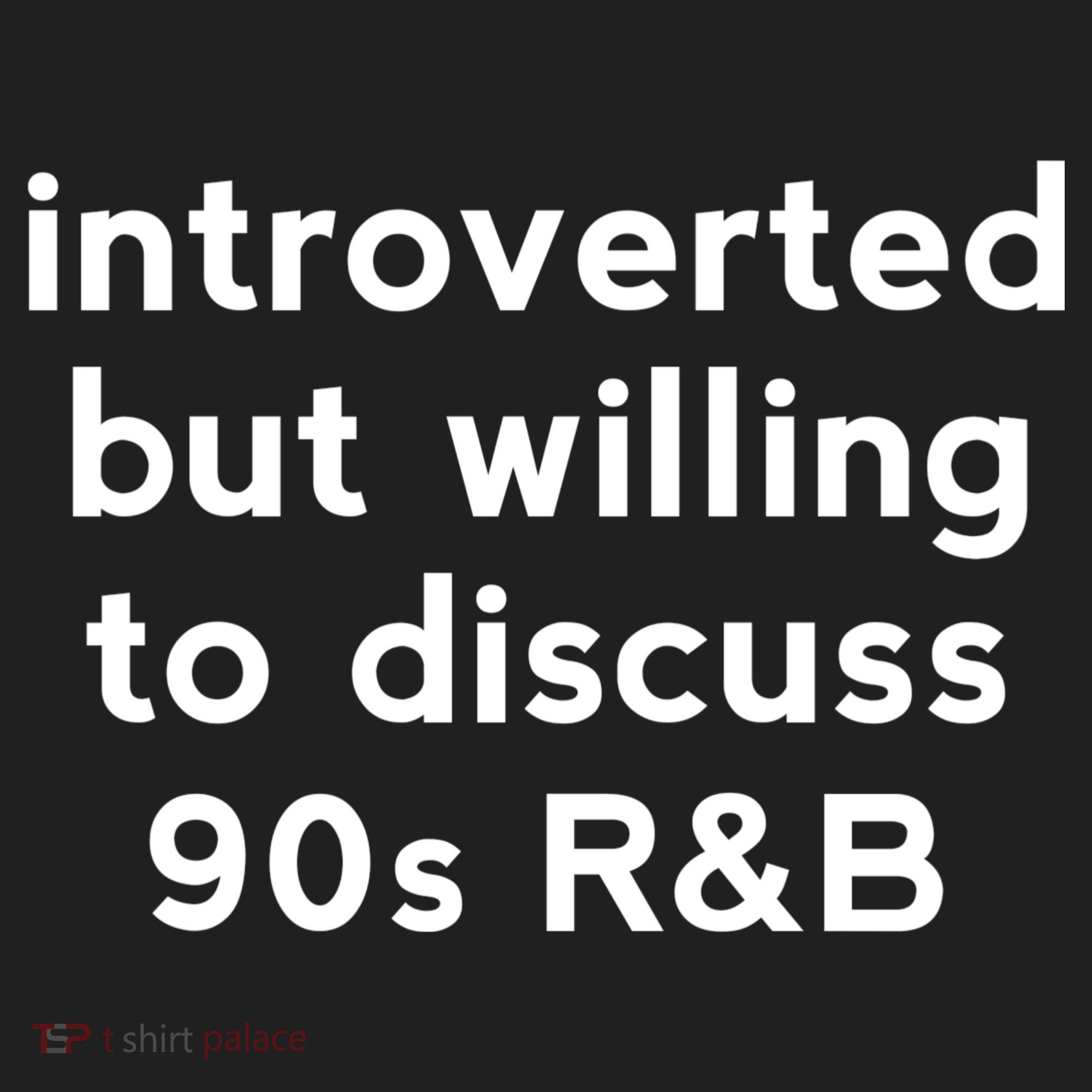 Introverted But Willing To Discuss 90s R&B Funny 1990s Humor Beanie