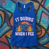 It Burns When I Pee Sun Rainbow  Women's Tank Top thumb 3