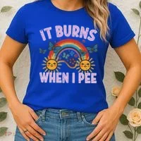 It Burns When I Pee Sun Rainbow  Women's T-Shirt thumb 2
