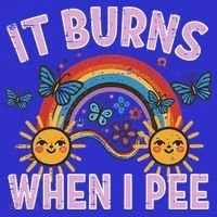 It Burns When I Pee Sun Rainbow  Women's T-Shirt thumb 6