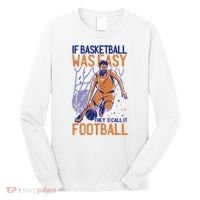 If Baseball Was Easy They'd Call It Football Funny Long Sleeve Shirt thumb 0