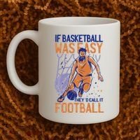 If Baseball Was Easy They'd Call It Football Funny Coffee Mug thumb 2