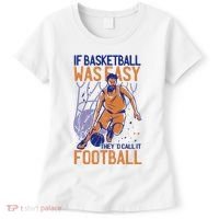 If Baseball Was Easy They'd Call It Football Funny Women's T-Shirt thumb 0