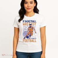If Baseball Was Easy They'd Call It Football Funny Women's T-Shirt thumb 4