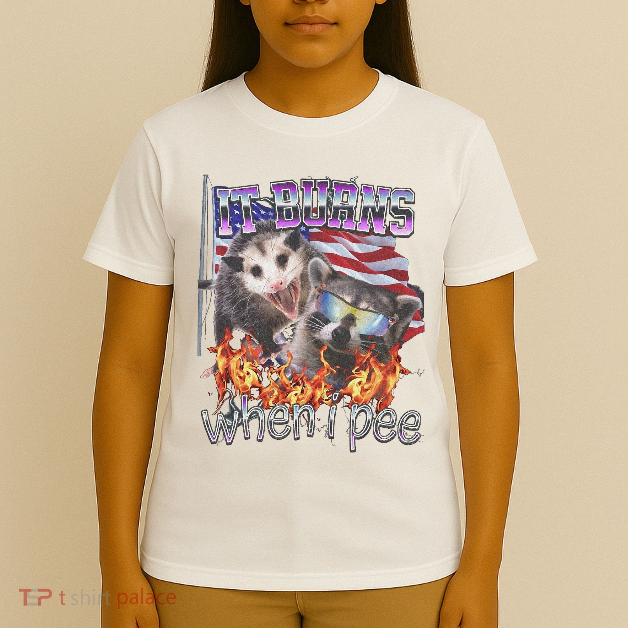 It Burns When I Pee Possum Raccoon Funny T-Shirt