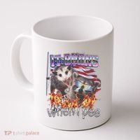 It Burns When I Pee Possum Raccoon Funny Coffee Mug thumb 0