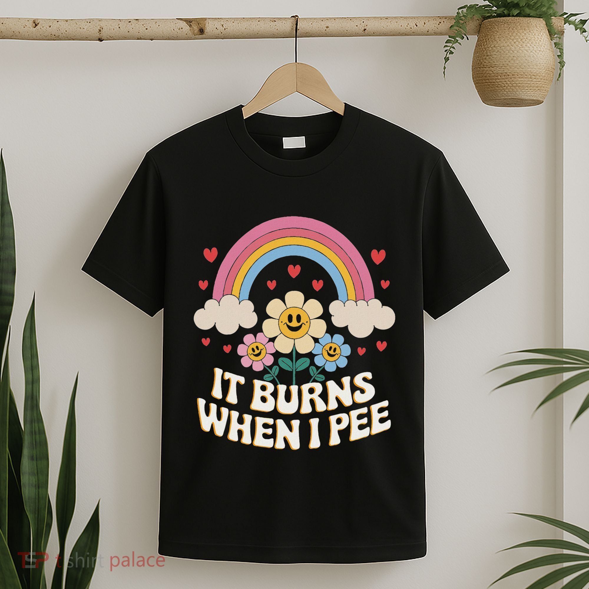 It Burns When I Pee Funny Sarcastic Ironic Inappropriate T-Shirt