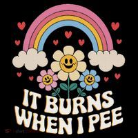 It Burns When I Pee Funny Sarcastic Ironic Inappropriate Mousepad thumb 1