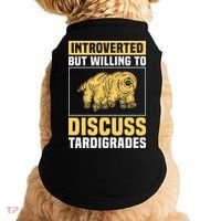 Introverted But Willing To Discuss Tardigrades Doggie Tank thumb 0
