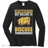Introverted But Willing To Discuss Tardigrades Women's Long Sleeve Shirt thumb 0