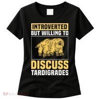 Introverted But Willing To Discuss Tardigrades Women's T-Shirt thumb 0