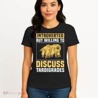 Introverted But Willing To Discuss Tardigrades Women's T-Shirt thumb 4
