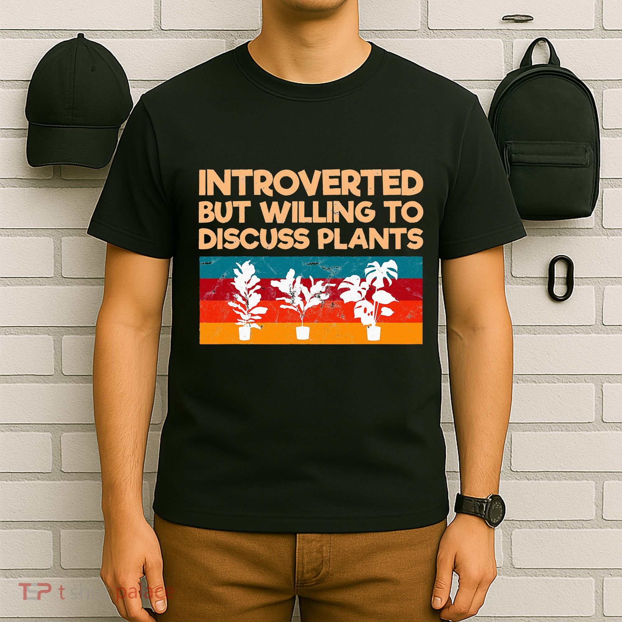 Introverted But Willing To Discuss Plants For Introverts T-Shirt