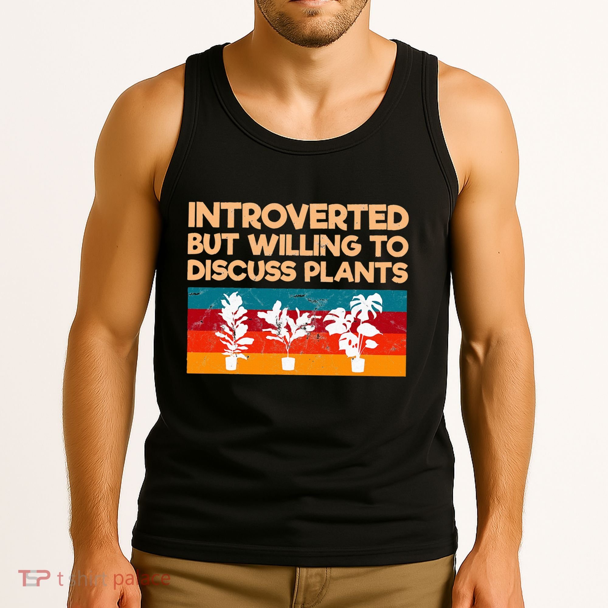 Introverted But Willing To Discuss Plants For Introverts Tank Top