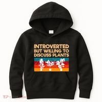 Introverted But Willing To Discuss Plants For Introverts Kids Hoodie thumb 0
