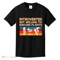 Introverted But Willing To Discuss Plants For Introverts Kids T-Shirt thumb 0