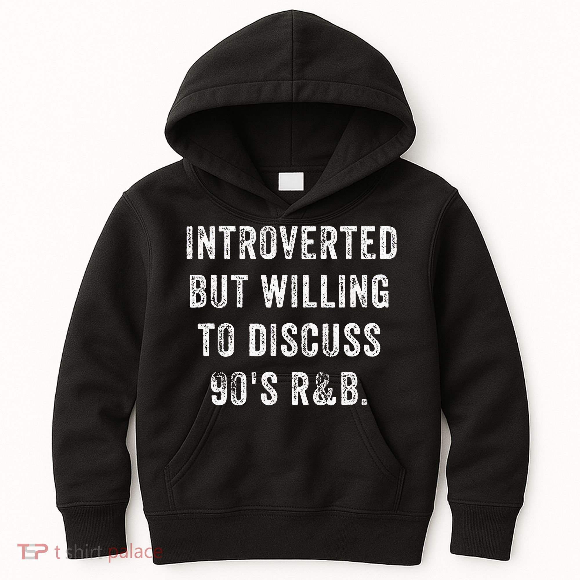 Introverted But Willing To Discuss 90s R&B Funny Anti Social Kids Hoodie
