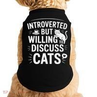 Introverted But Willing To Discuss Cats Funny Quote Doggie Tank thumb 0