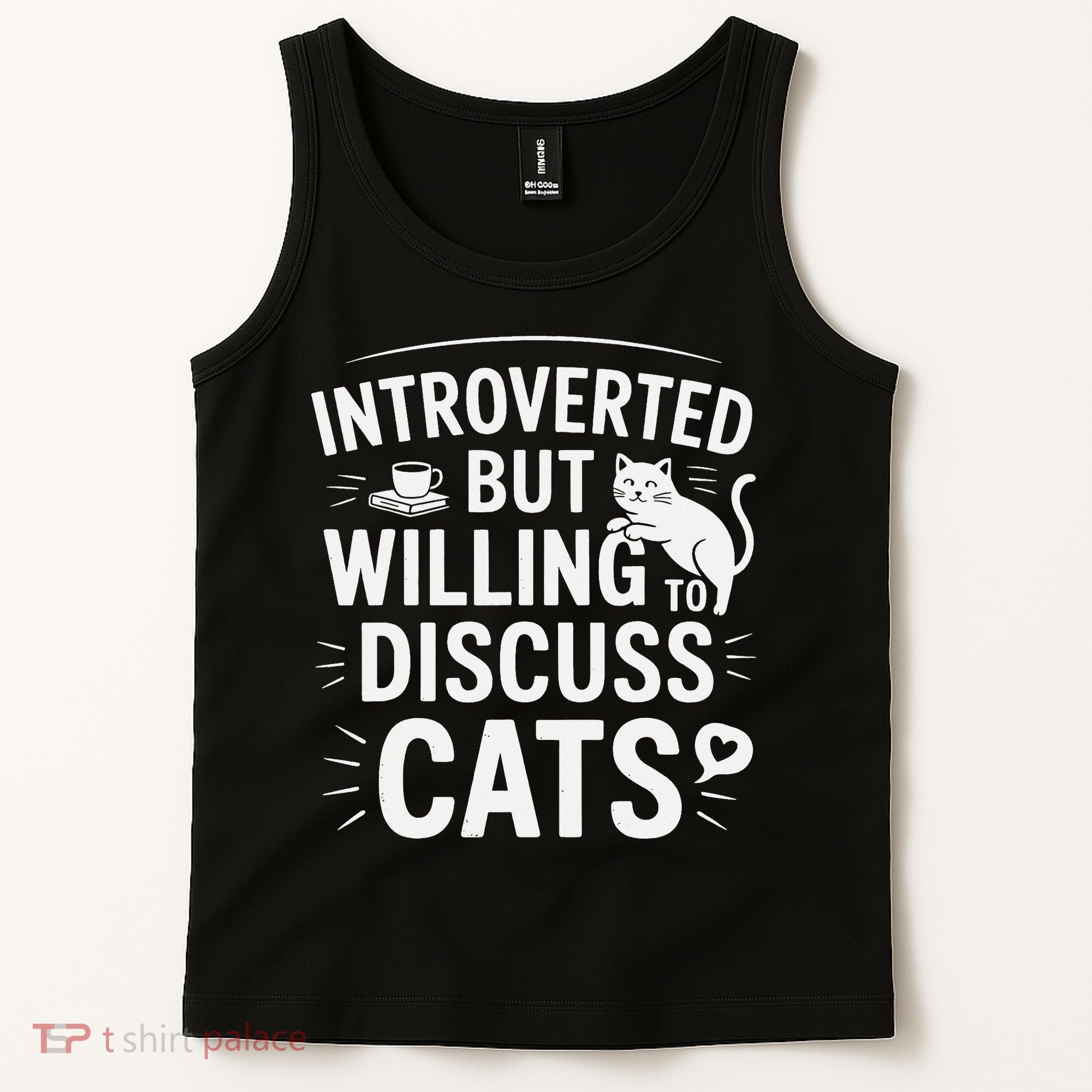 Introverted But Willing To Discuss Cats Funny Quote Tank Top
