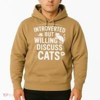Introverted But Willing To Discuss Cats Funny Quote Hoodie thumb 2