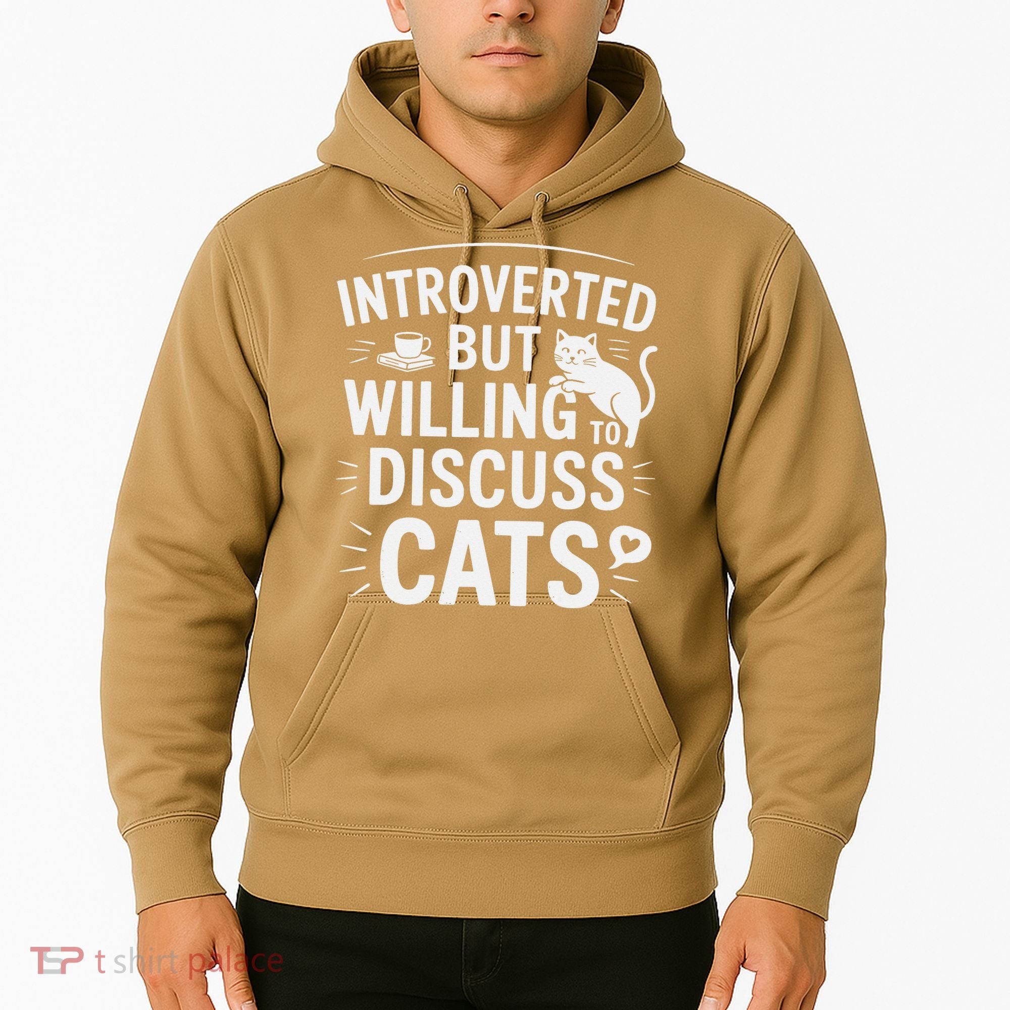 Introverted But Willing To Discuss Cats Funny Quote Hoodie