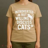 Introverted But Willing To Discuss Cats Funny Quote T-Shirt thumb 4