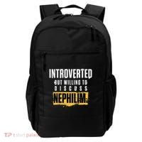 Introverted But Willing To Discuss Nephilim Introvert Quote Gift Backpack thumb 0