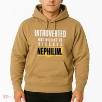Introverted But Willing To Discuss Nephilim Introvert Quote Gift Hoodie thumb 2