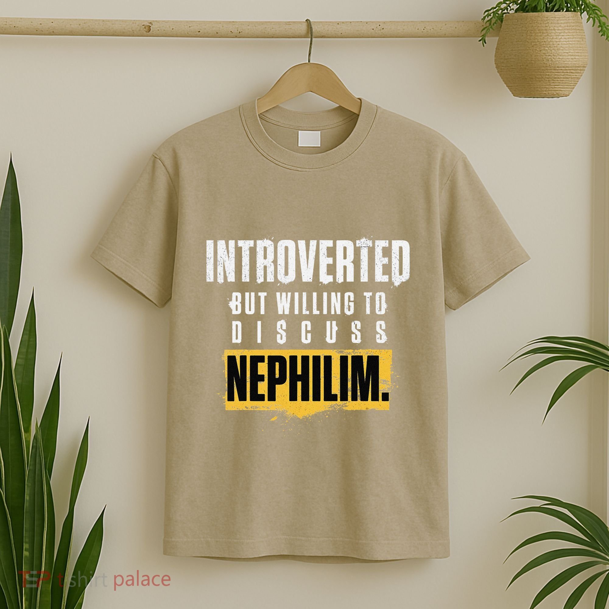 Introverted But Willing To Discuss Nephilim Introvert Quote Gift T-Shirt