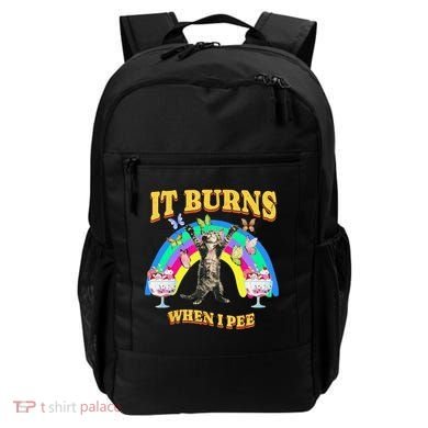 It Burns When I Pee Funny Cat Meme Rainbow Saying Sarcastic Backpack
