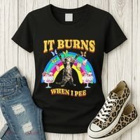 It Burns When I Pee Funny Cat Meme Rainbow Saying Sarcastic Women's T-Shirt thumb 3